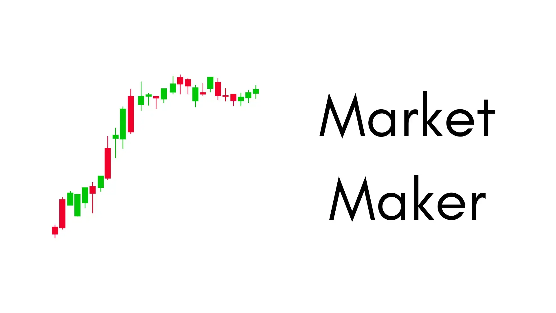 Market Maker